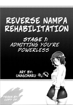 (C74) [KABAYAKIYA (Unagimaru)] Reverse Nampa Rehabilitation (Kabayakiya Sairokushuu PRISM) [English]