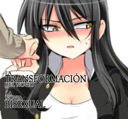 (Pixiv) [Takashi] La transformación del novio y la novia bisexual [Spanish]