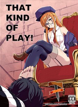 [Shiroi Yami (k-you)] THAT KIND OF PLAY! (Persona 5) [English] [Digital] [Colorized] [TekColor]