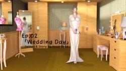 [Nevertired] EP02 - Wedding Day