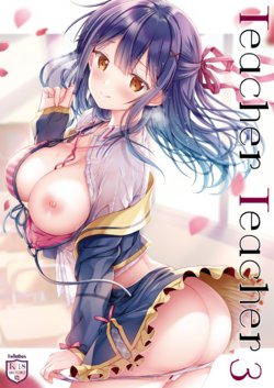 (C96) [TwinBox (Hanahanamaki, Sousouman)] Teacher Teacher 3 [Chinese] [绅士仓库汉化]