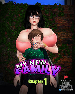 My New Family - Chapter 1