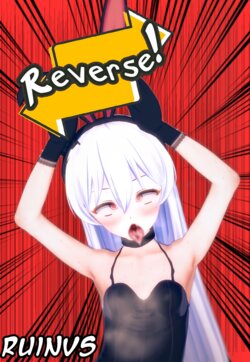 [RuinVS] - Reverse! - [CH 1-9] *Updated*