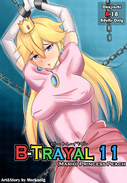 [Merkonig] B-Trayal 11 (Super Mario Brothers) [English]