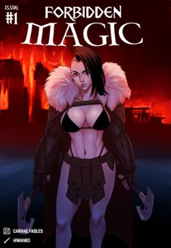 [Carnal Fables (Hwanko)] Forbidden Magic: Issue 01