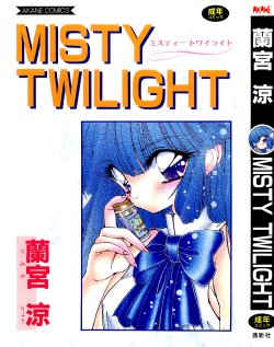 [Ramiya Ryou] MISTY TWILIGHT