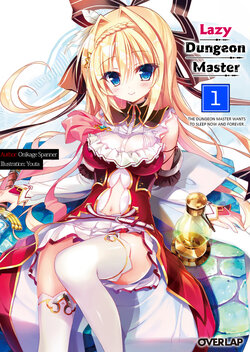 [lightnovel] Zettai ni Hatarakitakunai Dungeon Master ga Damin wo Musaboru made illust compliation