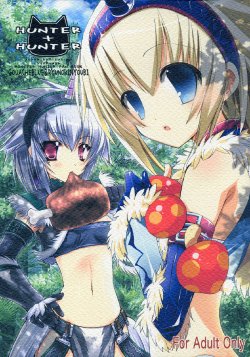 (C76) [GOUACHE BLUE, Ryuu no Kinyoubi (Mizushima Sorahiko, Ryuga Syo)] Hunter + Hunter (Monster Hunter)