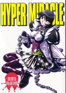 (CR30) [Studio Mizuyokan (Higashitotsuka Raisuta)] HYPER MIRACLE (Corrector Yui)