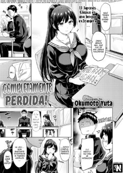 [Okumoto Yuuta] Zenzen Wakaran! | ¡Completamente Perdida! (COMIC Kairakuten 2020-01) [Spanish] [NekoCreme] [Digital]