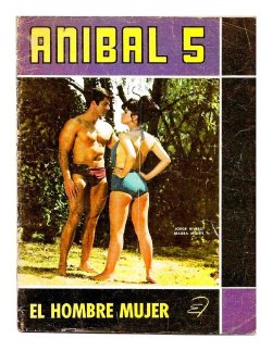 [Manuel Moro] Anibal 5 #4 El Hombre Mujer [Spanish]