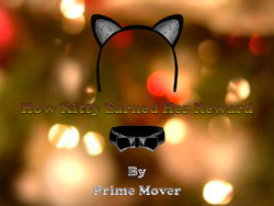 [Prime Mover] How Kitty Earned Her Reward