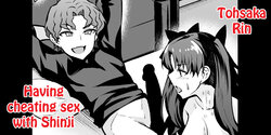 [Ankoman] Tohsaka Rin, Shinji to Uwaki Sex Suru (Fate/stay night) [English] {Mant}