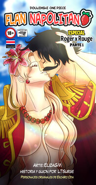 [ElizaGM] Flan Napolitano - Roger x Rouge Parte 1 (One Piece)