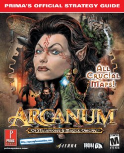 Arcanum: Of Steamworks and Magick Obscura Strategy Guide