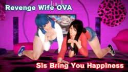 [KaoRuko] Revenge Wife OVA - Sis Bring You Happiness