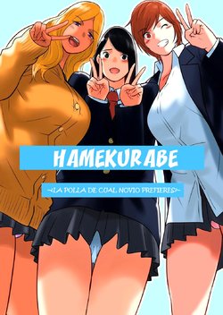 [MilkyBox (Qoopie)] Hamekurabe ~Dono Kareshi no Chinpo ga Osuki?~ [Spanish] [Brad33translation]