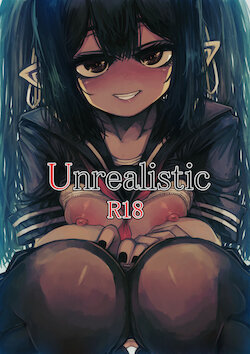 [桜出一柘榴] Unrealistic [English]