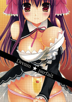 [milk☆tea (Makita Maki)] Dream☆Parfait (DREAM C CLUB)