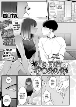 [BUTA] Gal no Kawaii Mieppari | My Cute Gyaru Girlfriend Is a Total Poser (COMIC HOTMILK 2023-03) [English] [head empty] [Digital]