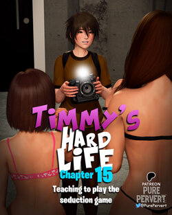 Timmy's Hard Life - Chapter 15