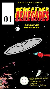 RENEGADES ASSAULT ON STATION 07 Book 01