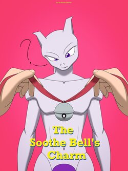 [Dustin C] The Soothe Bell's Charm