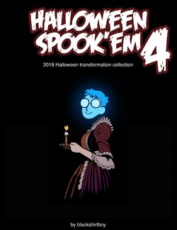 [Blackshirtboy] Halloween Spook’em 4 (2018 Transformation Collection)