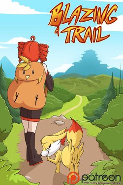 [Fuf] Blazing a Trail (Pokémon) [Ongoing]