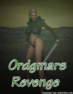 [Amazons-Vs-Monsters] Ordgmars Revenge