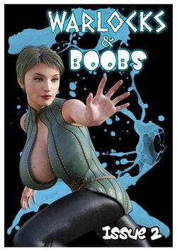 (The Omega Rabbit) - Warlocks and Boobs Issue 2 (COMPLETE!)