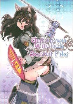 [Various] Unknown Witches Chapters 01-07, 13-18 (Strike Witches) [English] (Trinity Translations Team)