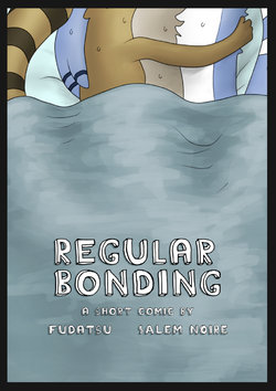 [Fudatsu, Salem Noire] Regular Bonding (Regular Show)