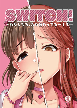 (Utahime Teien 19) [40Denier (Shinooka Homare)] SWITCH! (THE IDOLM@STER CINDERELLA GIRLS)