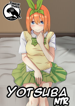 [Tatsukiti] Yotsuba NTR (Gotoubun no Hanayome) [Jowo Arekan] [Gagak_Ireng]