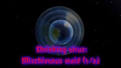 Shrinking virus: Mischievous maid part 1