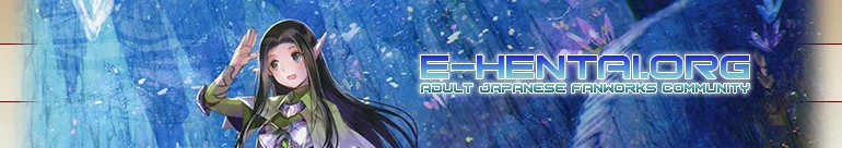 Welcome to E-Hentai.org, the home of Free Hentai, Free Doujinshi, Free Manga, Free CG Sets, and Free H-Anime