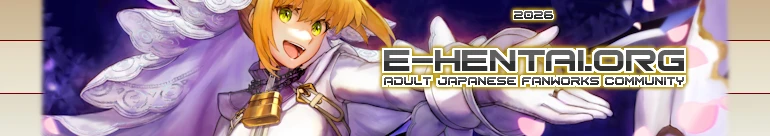 Welcome to E-Hentai.org, the home of Free Hentai, Free Doujinshi, Free Manga, Free CG Sets, and Free H-Anime