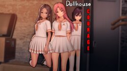 Dollhouse COURAGE