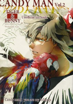 (C81) [Anettai Ajia Kikou (Watanabe Asia)] Candy Man Vol. 2 (Tiger & Bunny) [English] [SaHa]