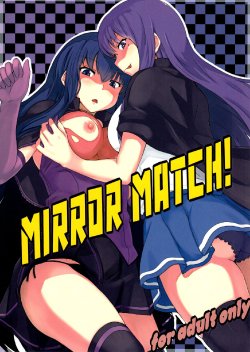 (C81) [SANB. (Ito Ryusei)] MIRROR MATCH! (QUIZ MAGIC ACADEMY)