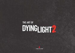 The Art of Dying Light 2