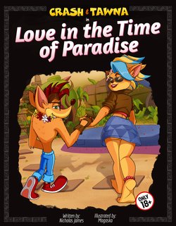 [Magaska19] Love in the time of paradise (Crash Bandicoot)