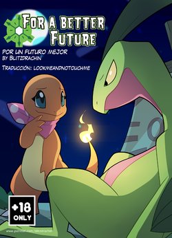[Blitzdrachin] For A Better Future / Por un futuro mejor (Pokémon)[Spanish]