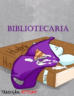 (Rethsam) [MLP] Bibliotecaria - (PT-BR)