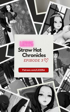 [LIZ225] Straw Hat Chronicles - Episode 3