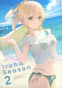 (C102) [falenini's (Hanamori)] Iroha Season 2 (Kazama Iroha)