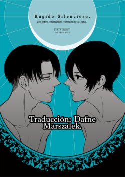 (Dai 22 Kai Hekigai Chousa Haku) [QuintalLagosta (ebgr)] Silent Roar. -R18 Side- | Rugido Silencioso. -R18 Side- (Shingeki no Kyojin) [Spanish] [Mis Shipp son Kawaii/Dafne Marszalek]