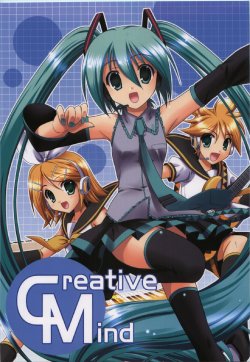 (C74) [C.A.T (Morisaki Kurumi)] CreativeMind (VOCALOID, AIR)