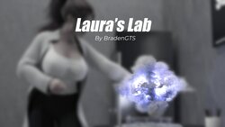 [Braden GTS] Laura's Lab